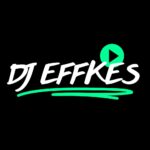 DJ Effkes